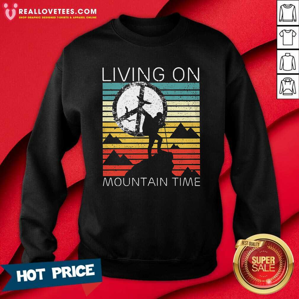 Perfect Living On Mountain Time Vintage Shirt - Image 3