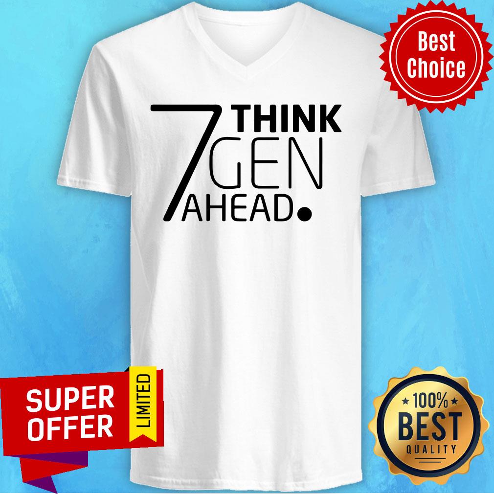 Funny 7 Think Gen Ahead Shirt - Image 3