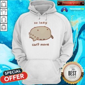 Alternative view of Pusheen So Lazy Can't Move T-shirt