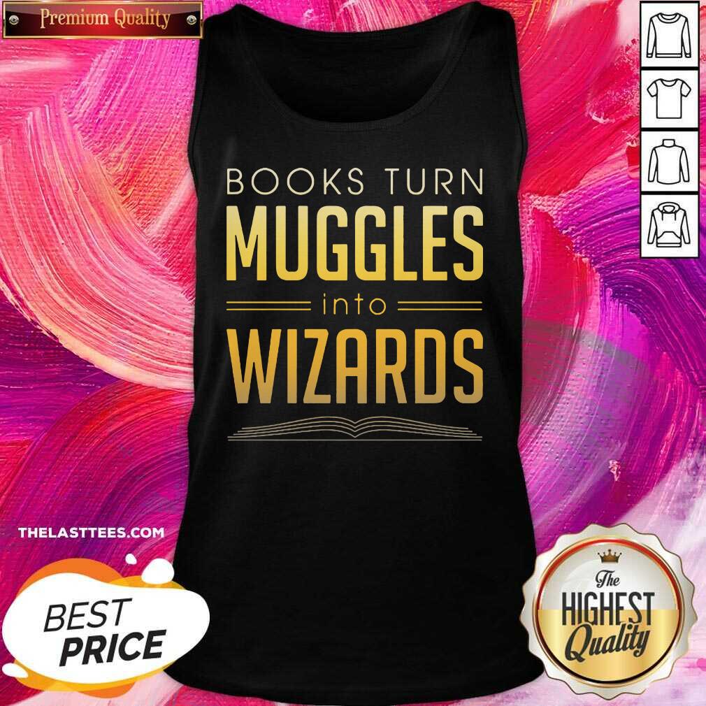 Official Books Turn Muggles Into Wizards Shirt - Image 3