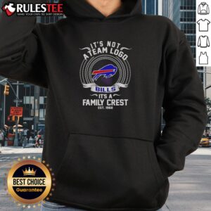 Alternative view of Good Buffalo Bills NFL It's Not A Team Logo It's A Family Crest Est 1968 T-Shirt