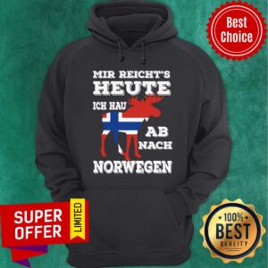 Alternative view of Mir Reicht's Heute Norwegen AB Nach Shirt