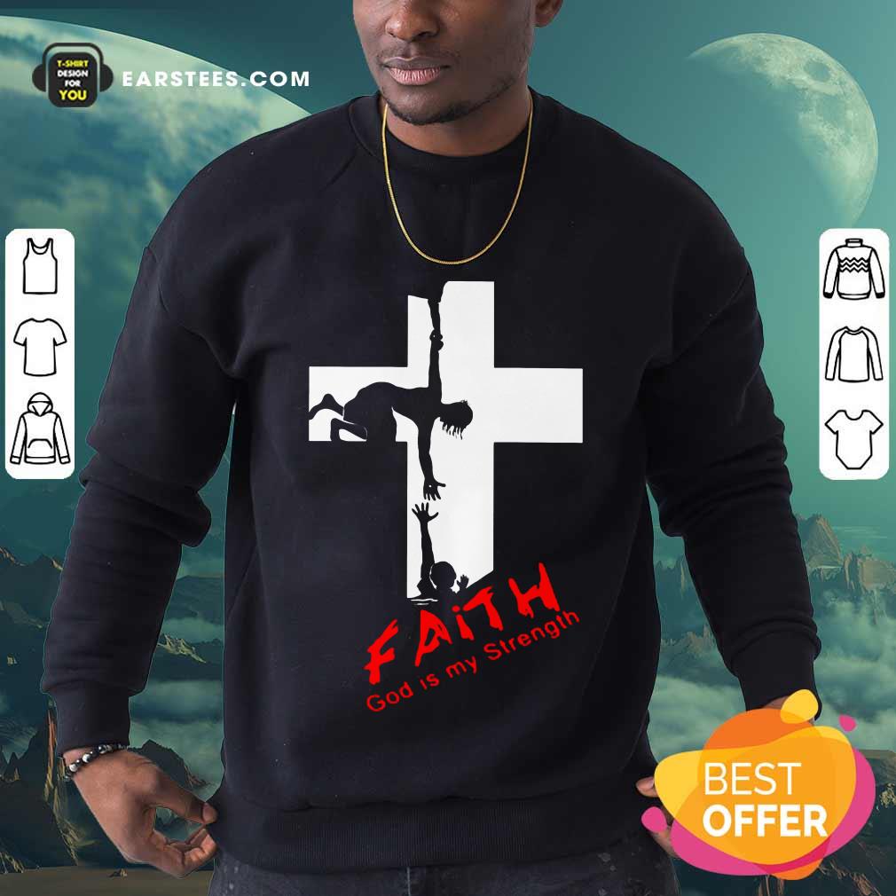 Pretty Faith God Is My Strength Shirt - Image 3