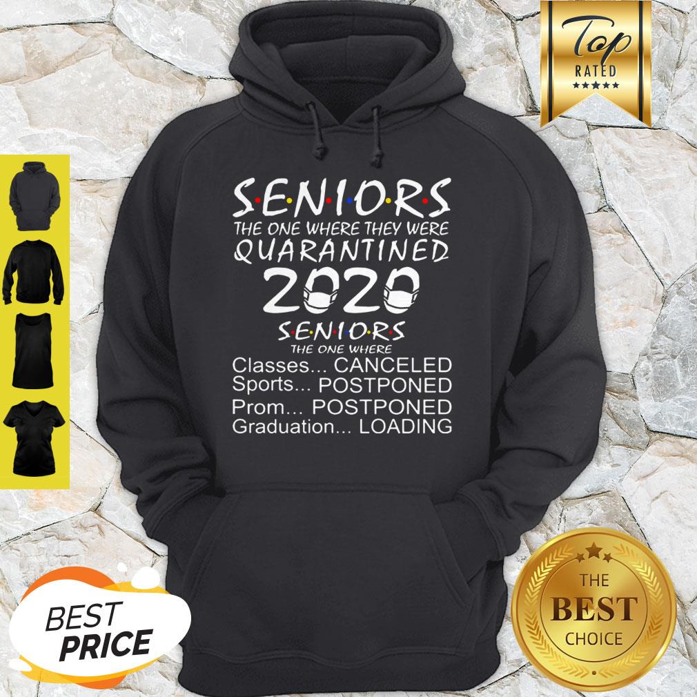 Official Seniors Quarantined 2020 Seniors The One Where Classes Canceled Sports Postponed Shirt - Image 3