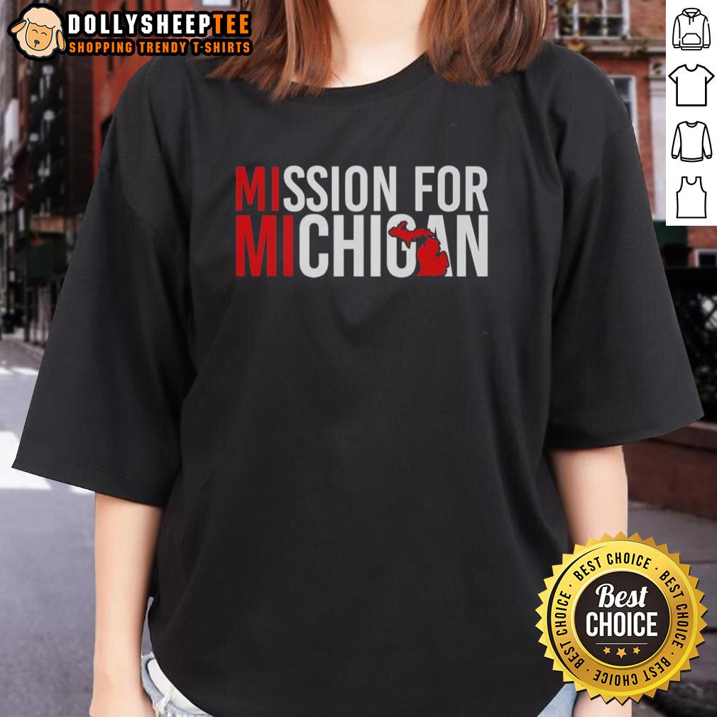 Official Mission For Michigan T-Shirt - Image 3