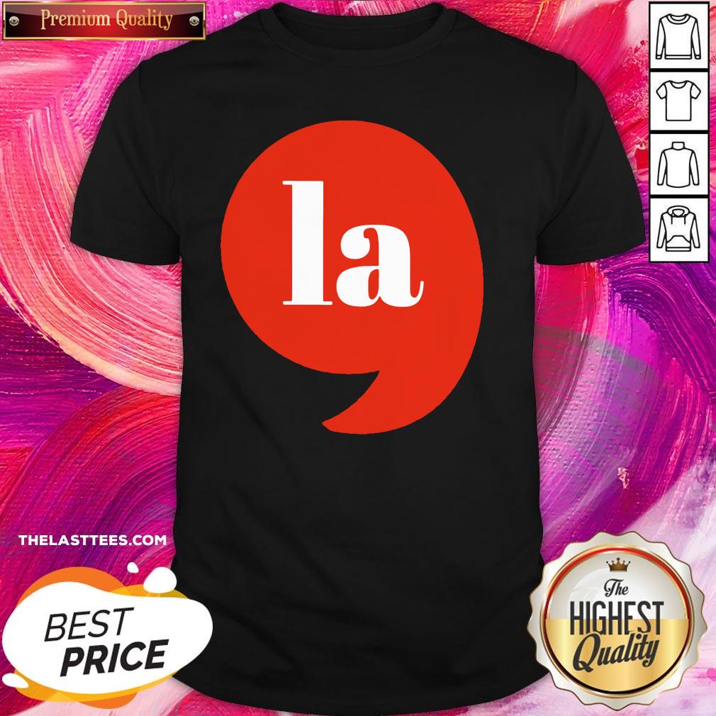 Perfect Kamala Harris La 2020 Shirt