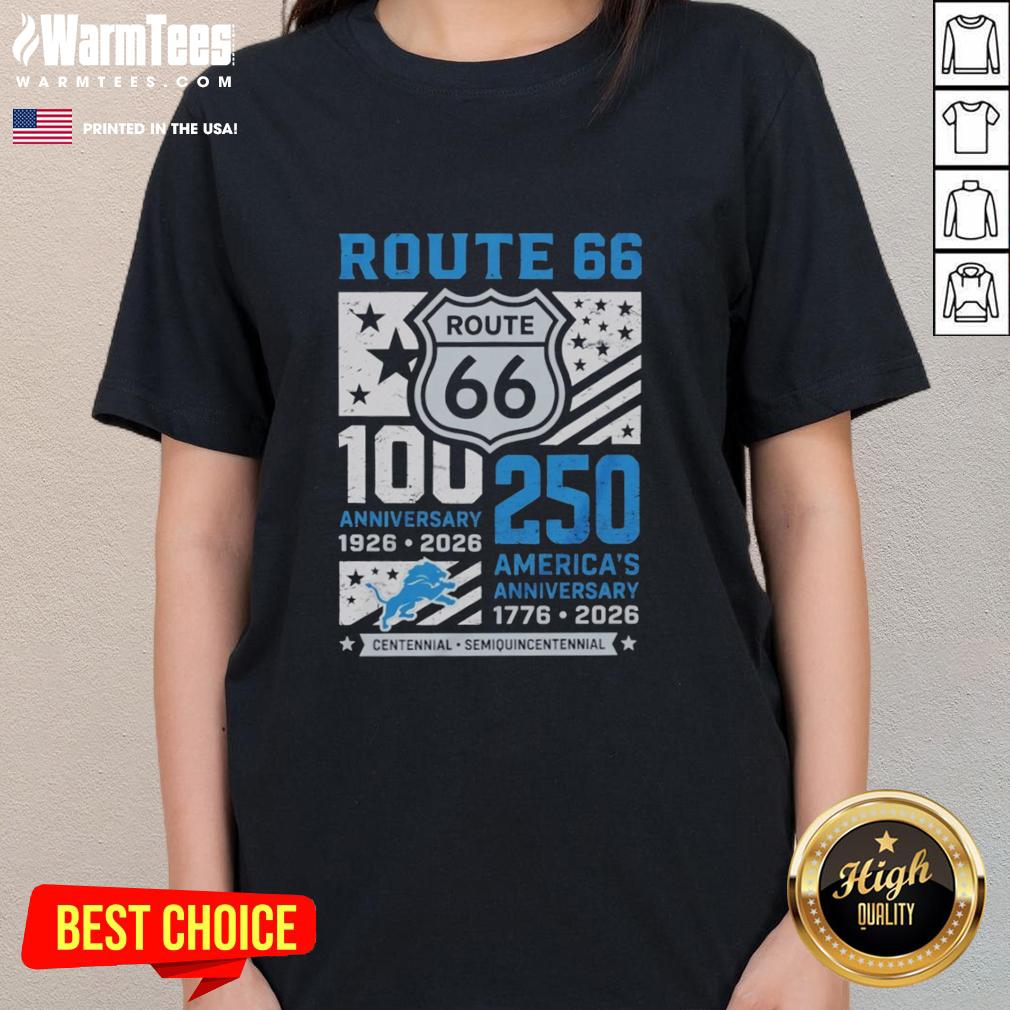 Awesome Detroit Lions Route 66 Centennial 100th Anniversary 1926 2026 250th America Anniversary T-Shirt - Image 3
