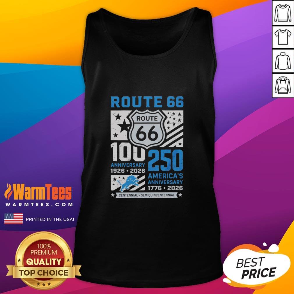 Awesome Detroit Lions Route 66 Centennial 100th Anniversary 1926 2026 250th America Anniversary T-Shirt - Image 4