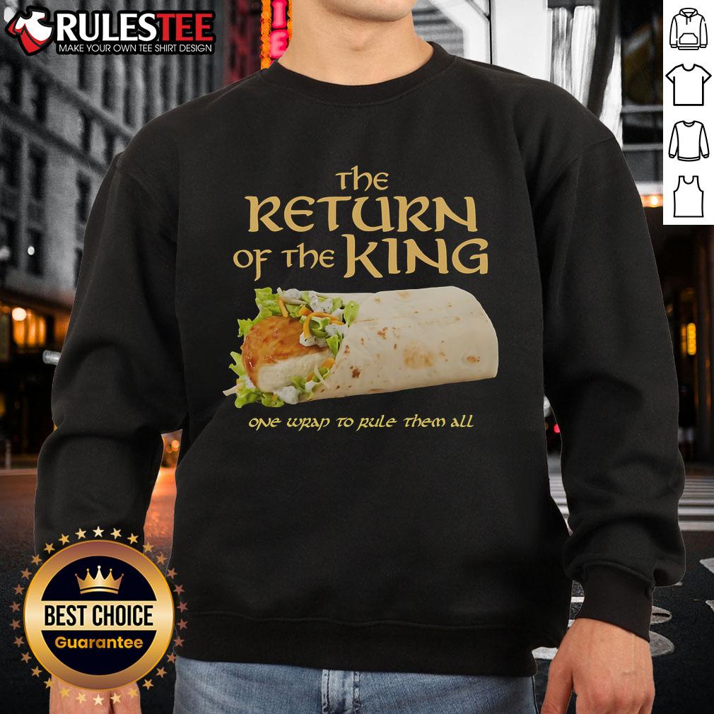 Awesome The Return Of The King One Wrap To Rule Them All Chicken Wrap T-Shirt - Image 5
