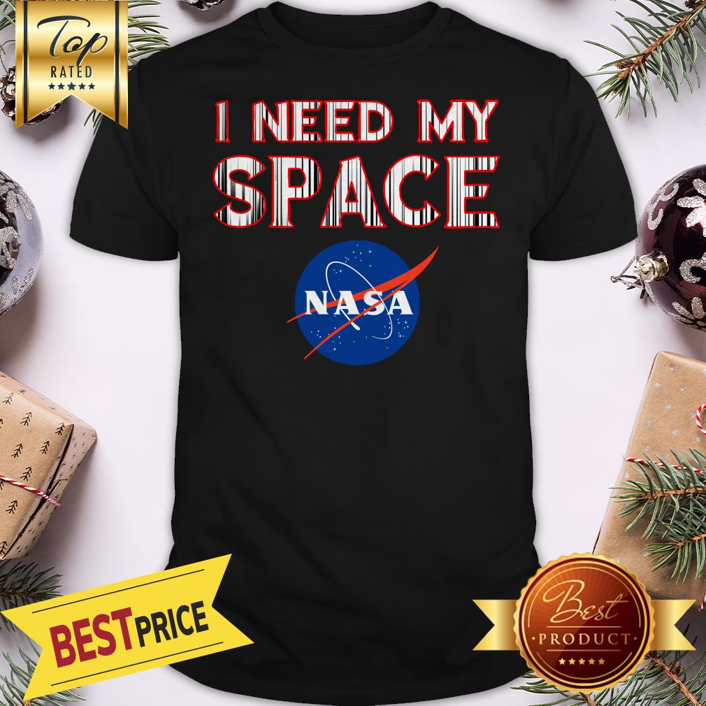 Official I Need My Space Nasa Shirt