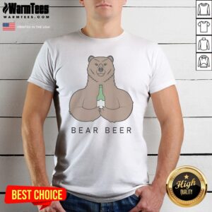Official Bear Beer Meme Shirt