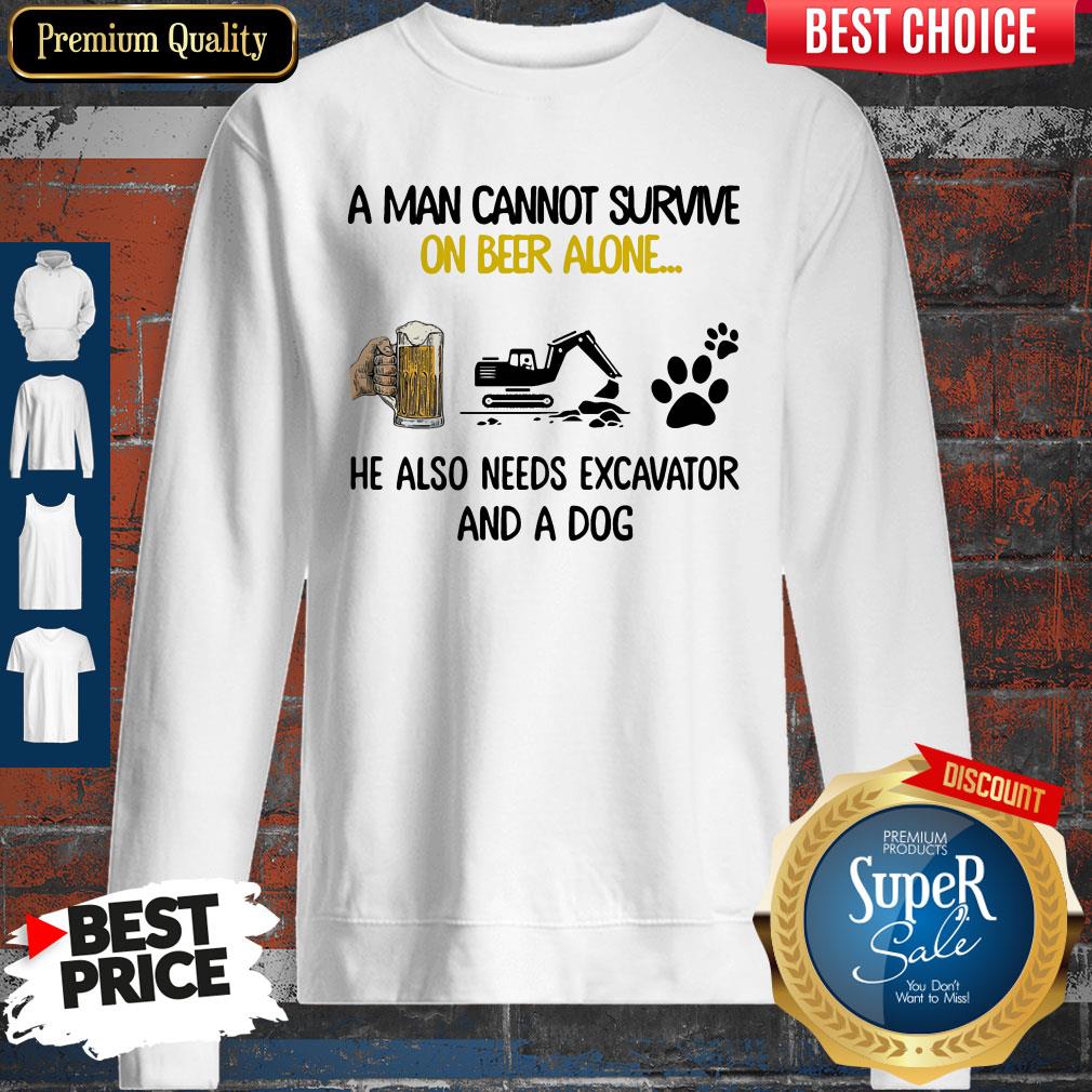 A Man Cannot Survive On Beer Alone He Also Needs Excavator And A Dog Shirt - Image 4