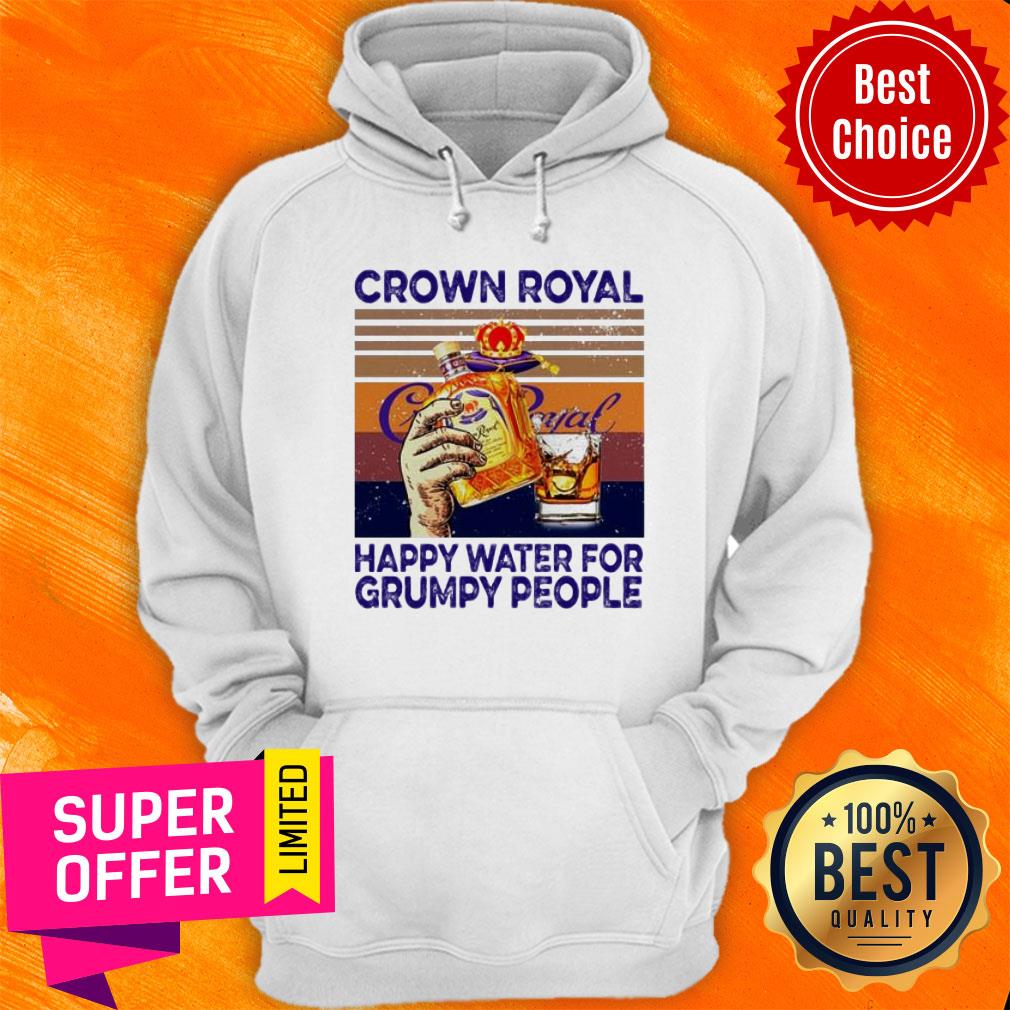 Crown Royal Happy Water For Grumpy People Vintage Shirt - Image 2
