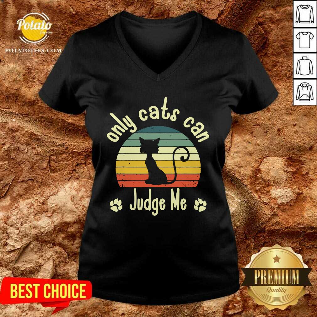 Nice Only Cats Can Judge Me Funny Retro Sarcastic Sassy Cats Love Shirt - Image 2