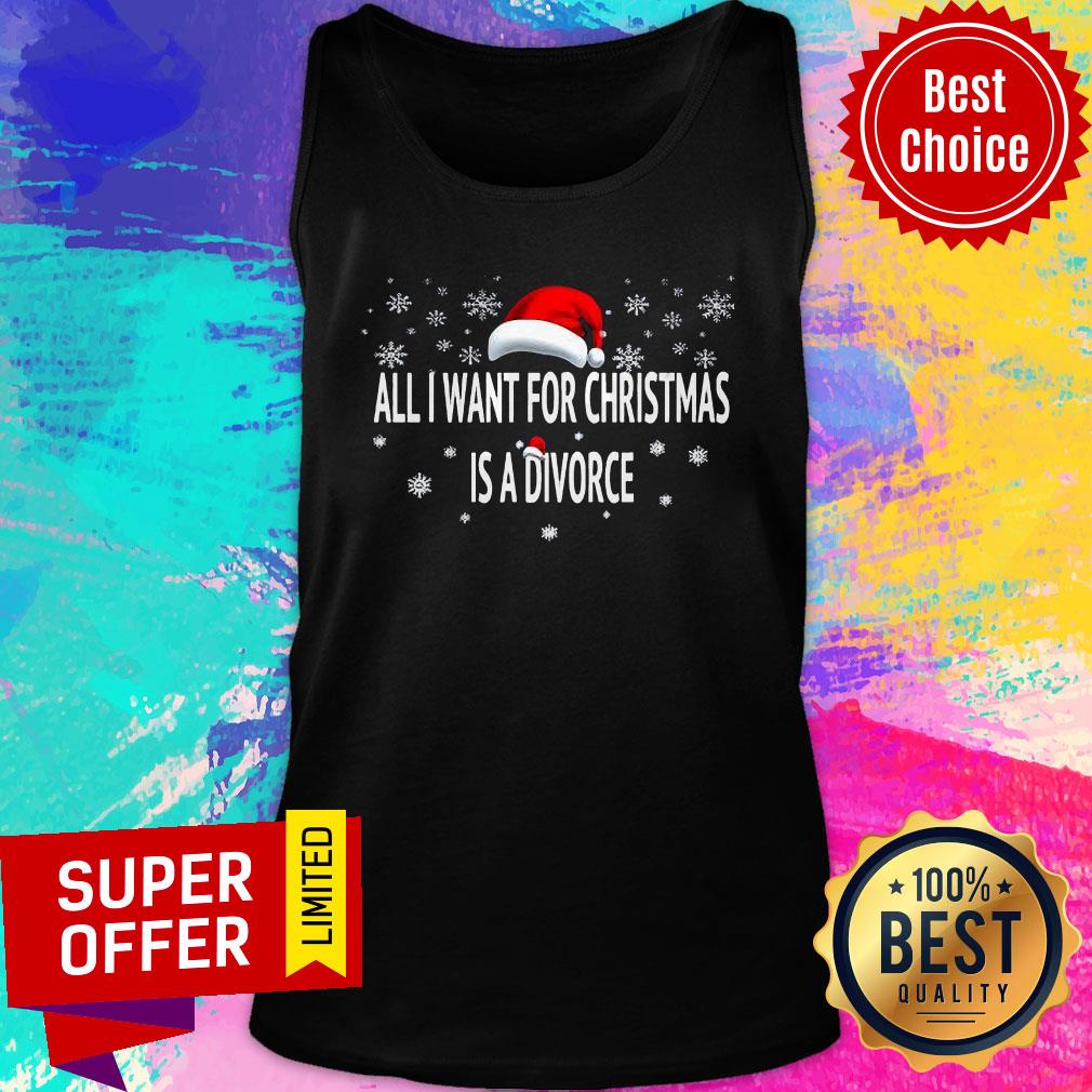 All I Want For Christmas Is A Divorce Hat Santa Xmas Shirt - Image 4