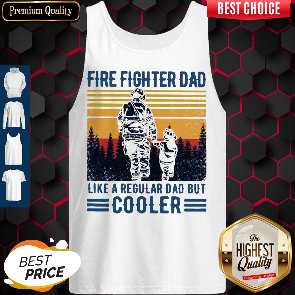 Nice Fire Fighter Dad Like A Regular Dad But Cooler Vintage Shirt - Image 3