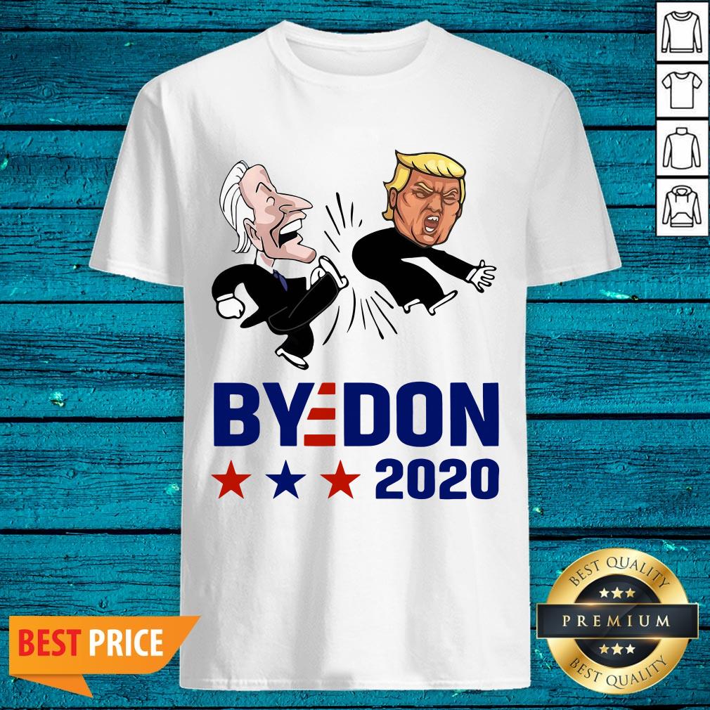 Lovely Bye Don Joe Biden Kick Donald Trump 2020 Shirt