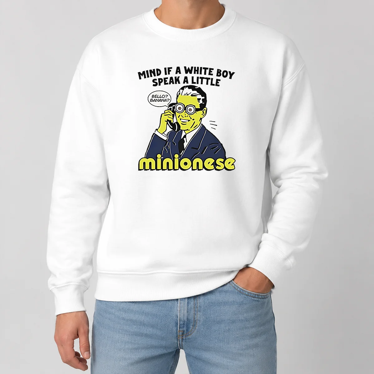 Funny Mind If A White Boy Speak A Little Minionese Shirt - Image 7