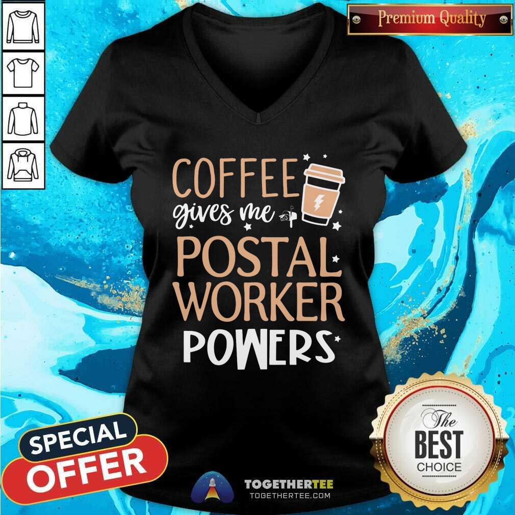 Coffee Gives Me Postal Worker Powers Shirt - Image 2