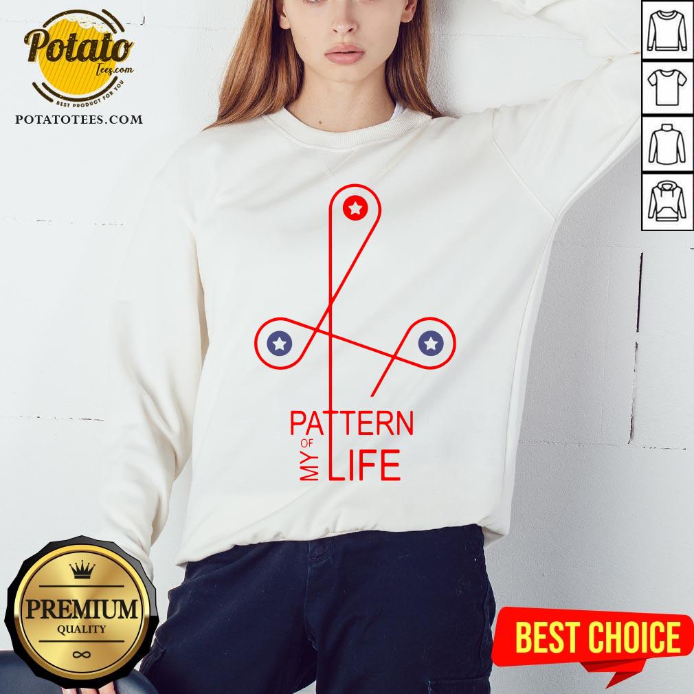 Happy Pattern Of My Life Shirt - Image 4