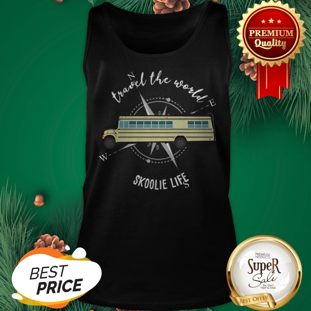 School Bus Travel The World Skoolie Life Shirt - Image 3