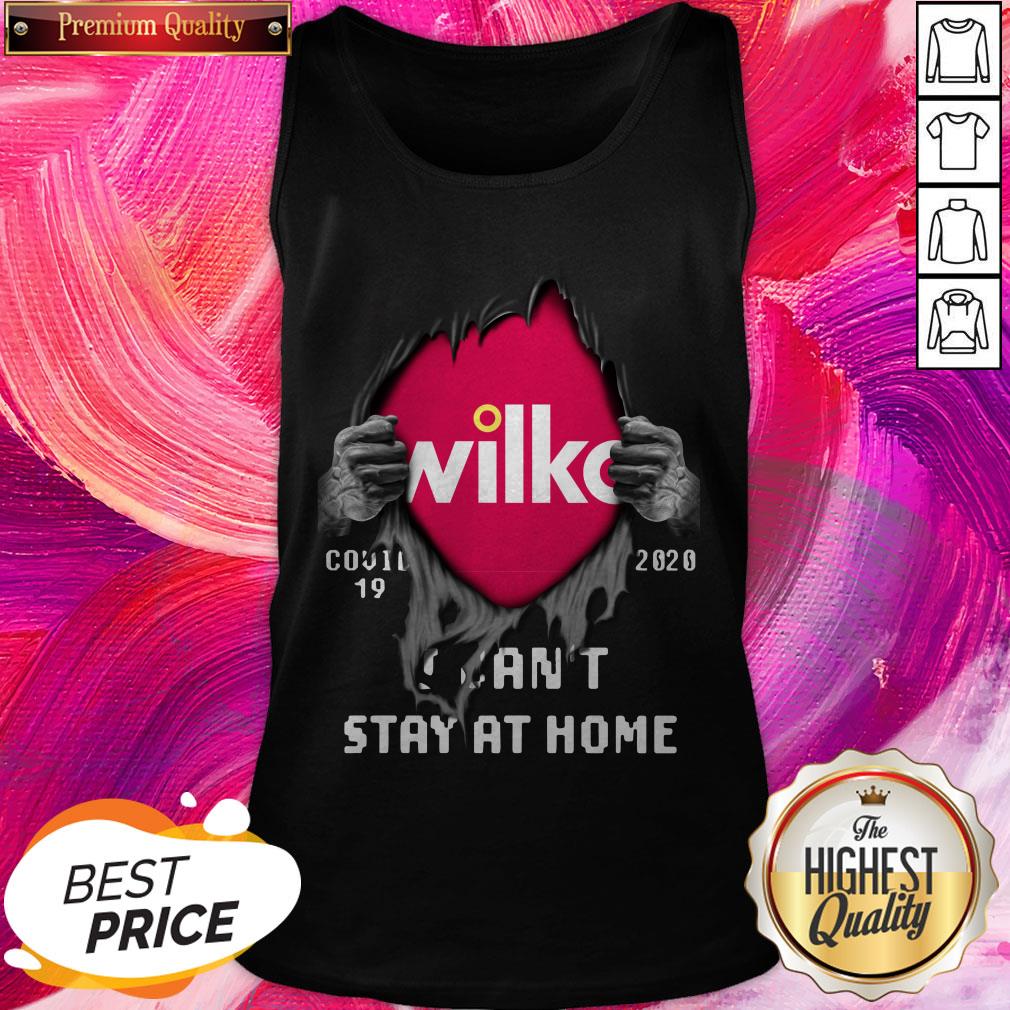 Perfect Blood Inside Me Wilko Covid 19 2020 I Can’t Stay At Home Shirt - Image 3