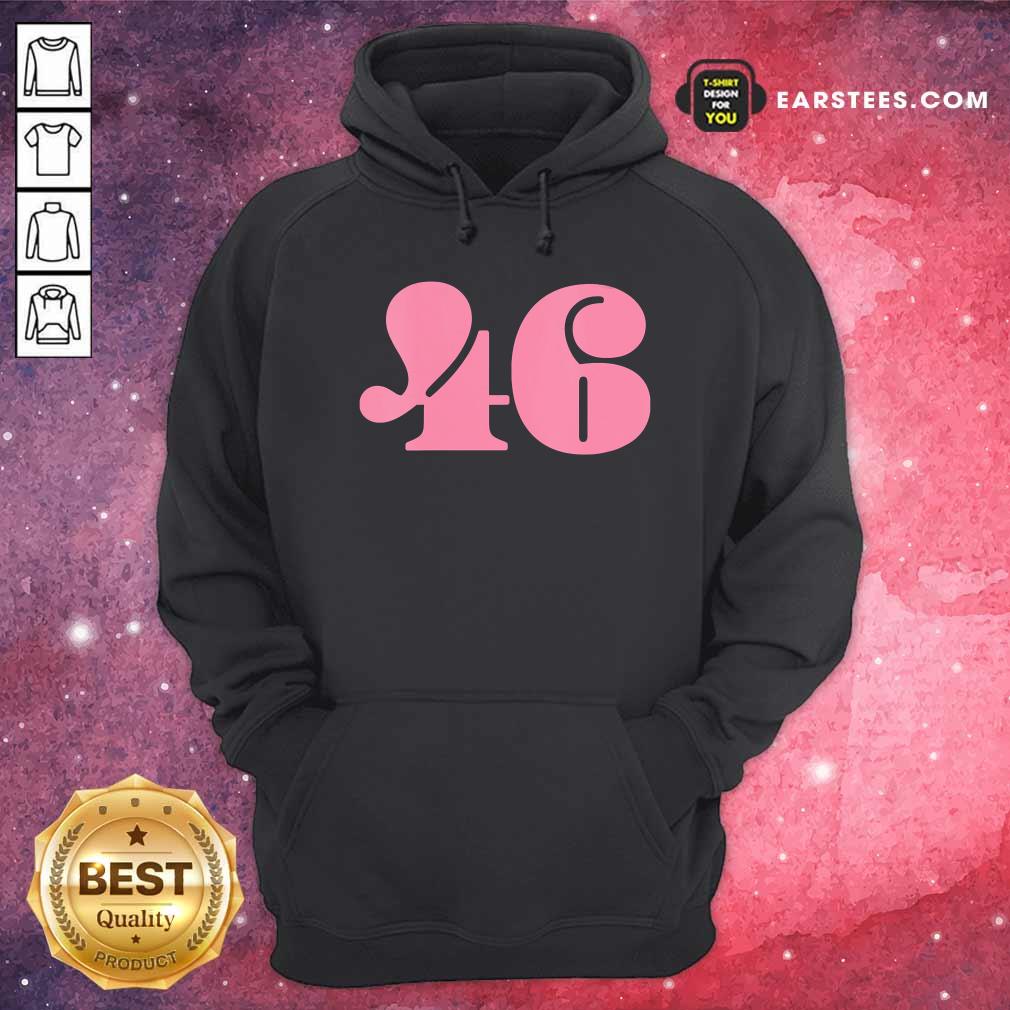 Nice President 46 Number Pink Trump Biden Election Shirt - Image 2