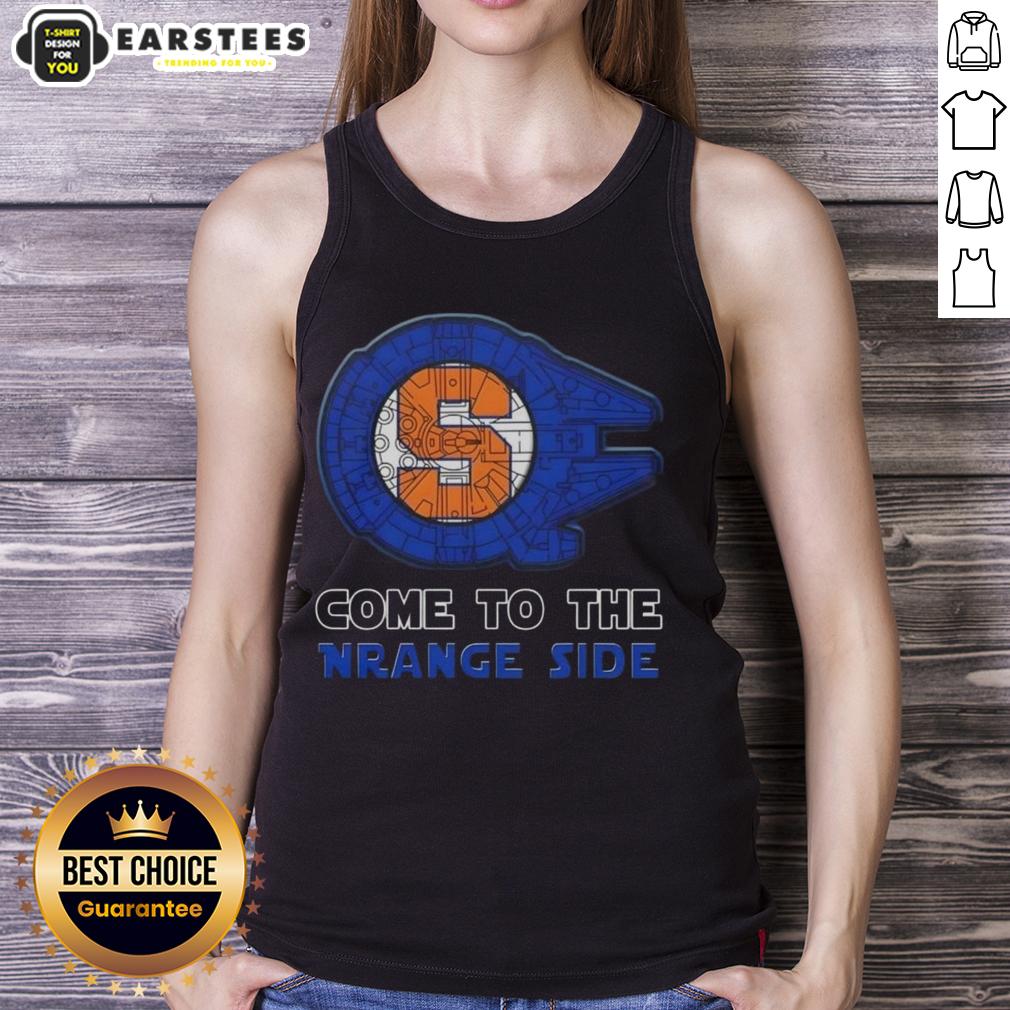 Pretty Star Wars Come To The Syracuse Orange Side T-Shirt - Image 4