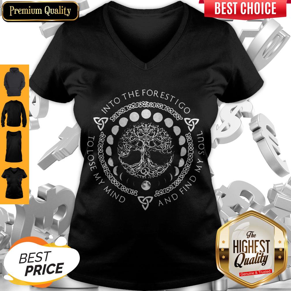 Nice Into The For Estigo To Lose My Mind And Find My Soul Shirt - Image 2