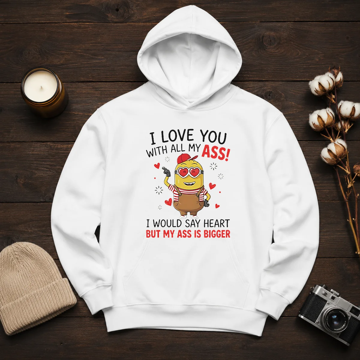 Pretty Minion I Love You Ass With All My I Would Say Heart But My Ass Is Bigger Shirt - Image 6