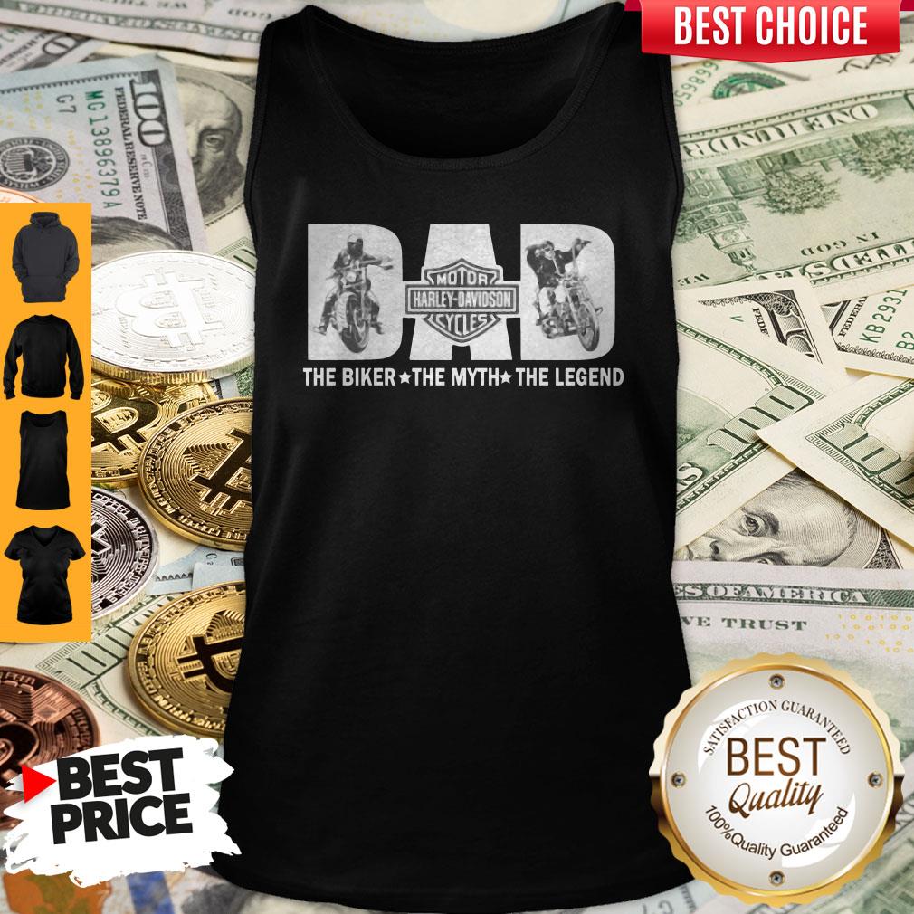 Funny Fathers Day Dad Motor Harley Davidson Cycles The Biker The Myth The Legend Shirt - Image 4
