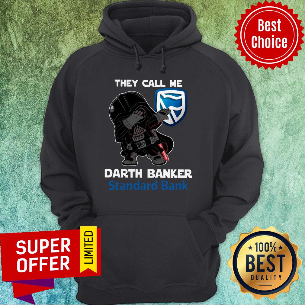 Funny Star War Darth Vader They Call Me Darth Banker Standard Bank Shirt - Image 3
