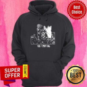 Alternative view of Official Cat Too Tempting Shirt