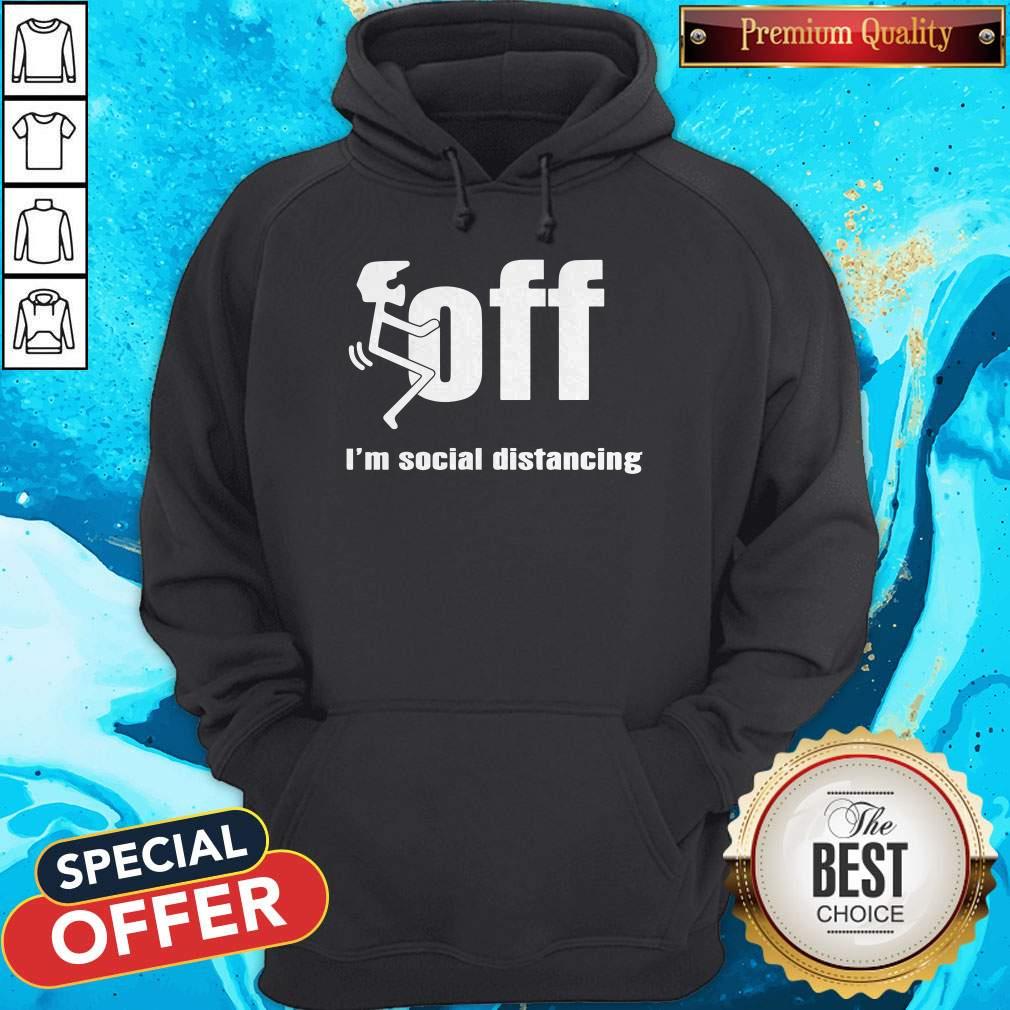Racking Fuck Off I'M Social Distancing Shirt - Image 2
