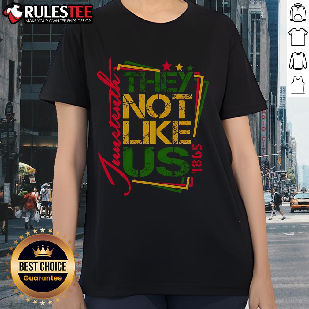 Good Juneteenth Not Like Us Not Like Us African American Freedom 1865 T-Shirt - Image 3