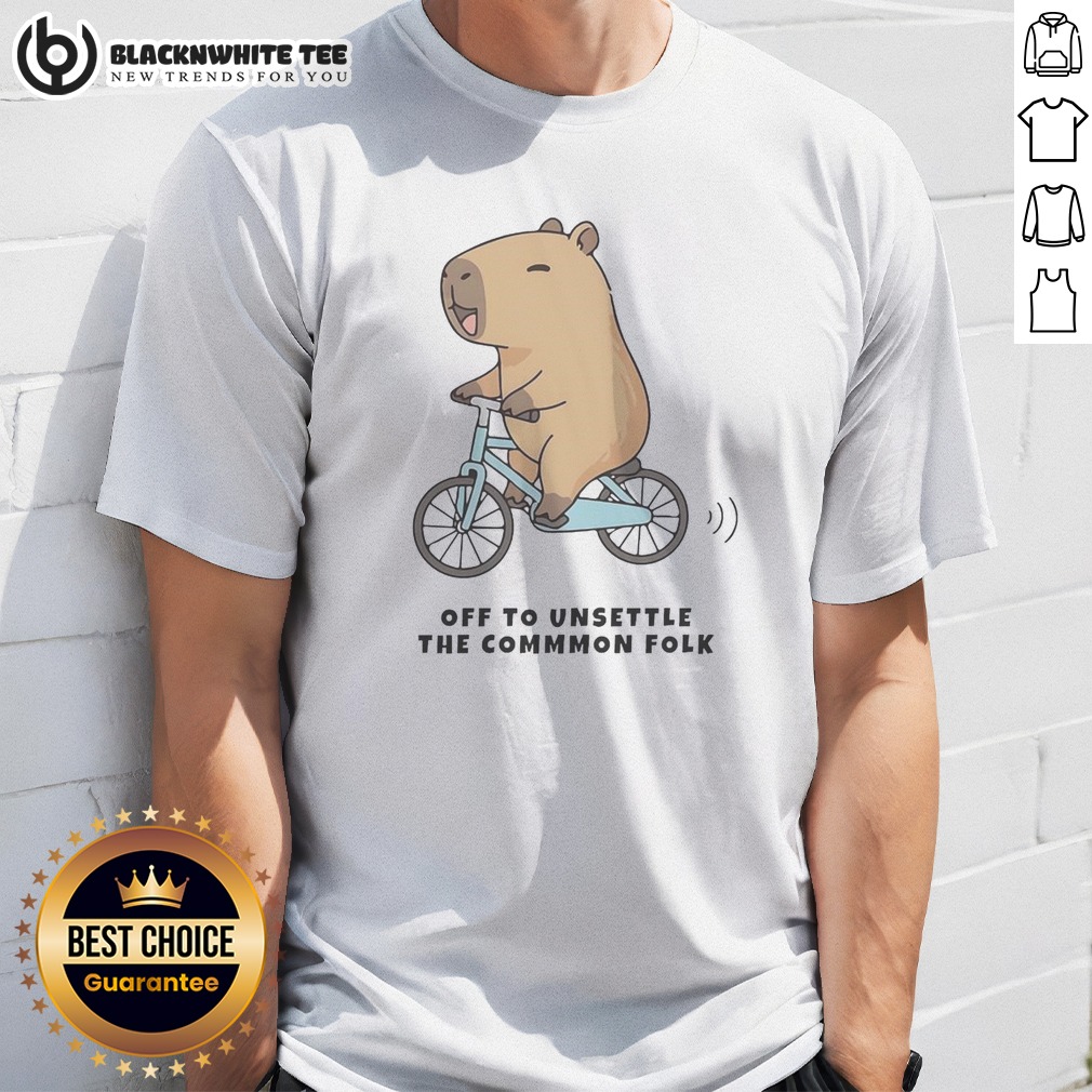Official Capybara Driving Bicycle Off To Unsettle The Commmon Folk Funny Meme Illustration Shirt