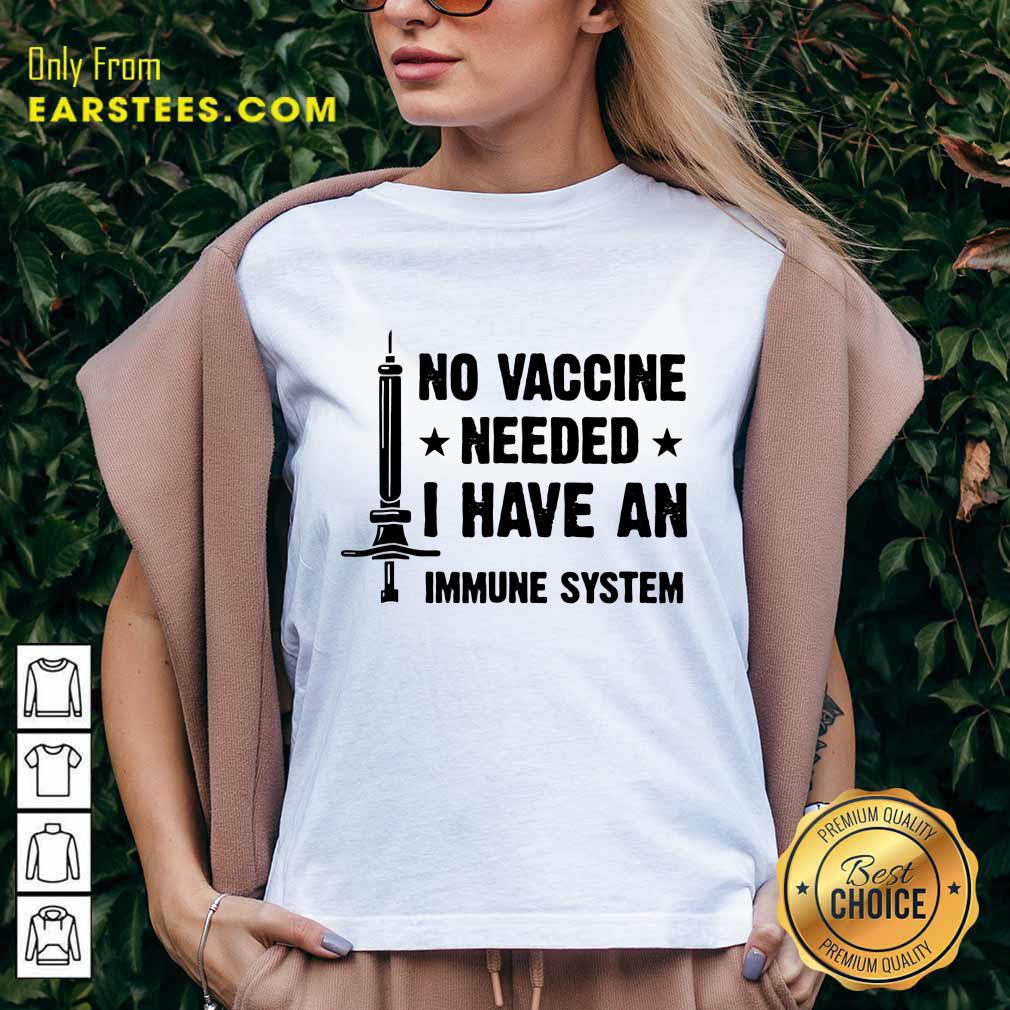 Original Vaccine Needed Immune System Shirt - Image 5