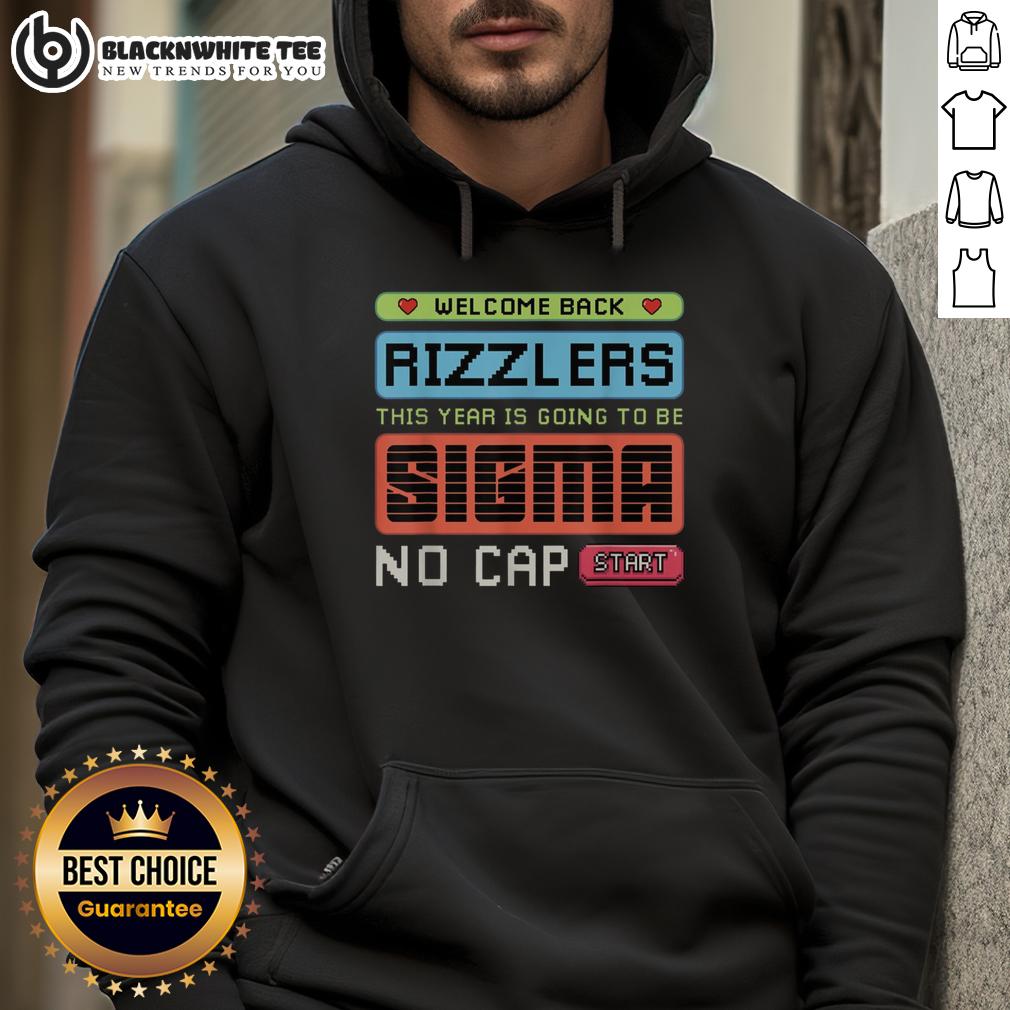 Nice Welcome Back Rizzlers Sigma No Cap Start T-Shirt - Image 2