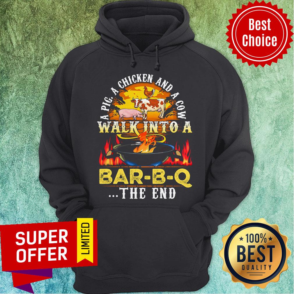 Official A Pig A Chicken And Cow Walk Into A Bar BQ The End Fire Shirt - Image 3