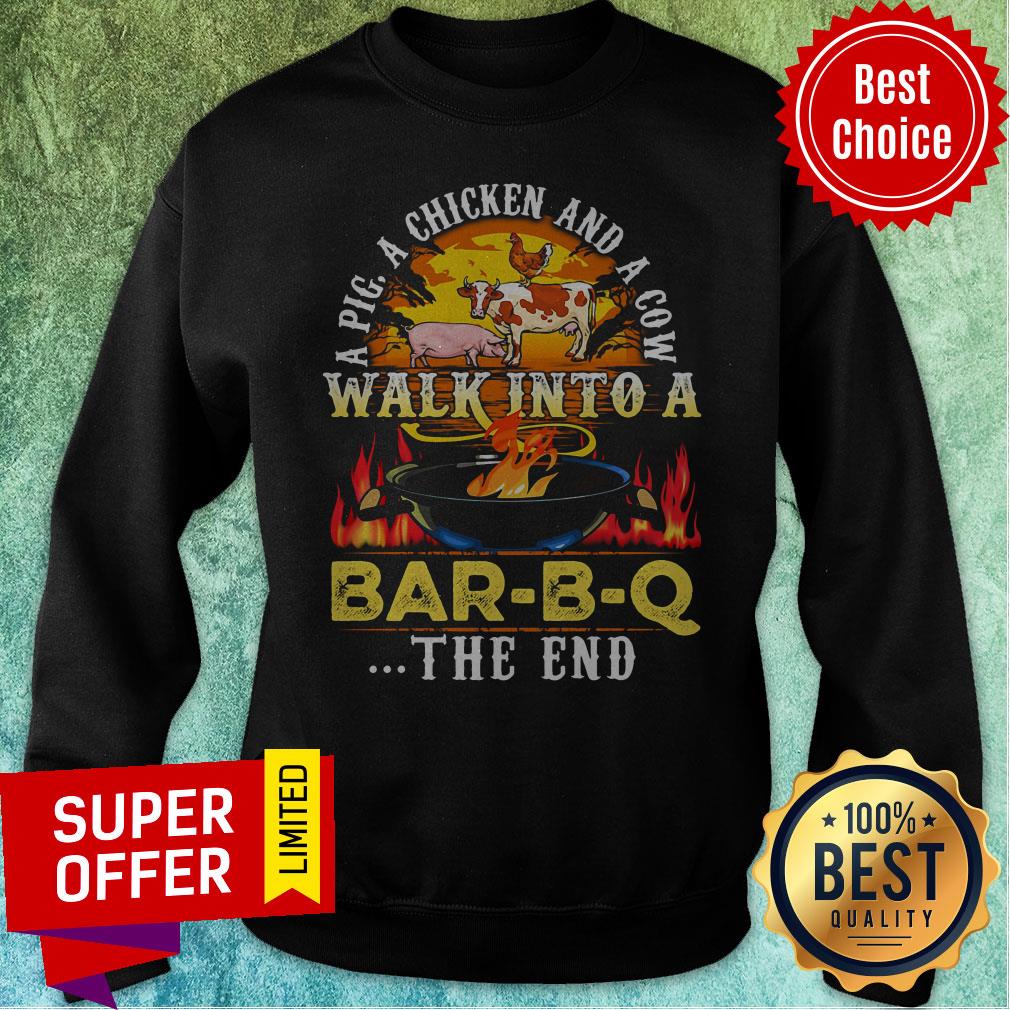 Official A Pig A Chicken And Cow Walk Into A Bar BQ The End Fire Shirt - Image 2