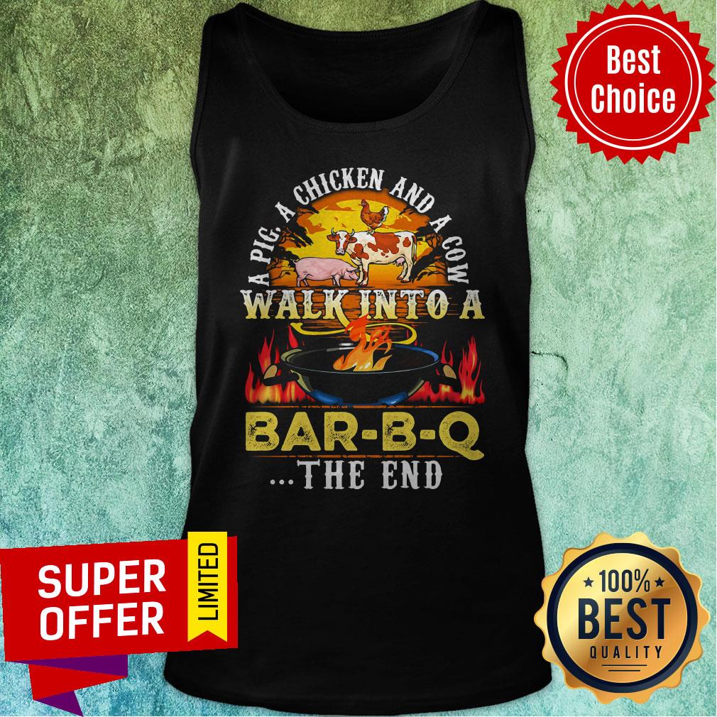Official A Pig A Chicken And Cow Walk Into A Bar BQ The End Fire Shirt - Image 5