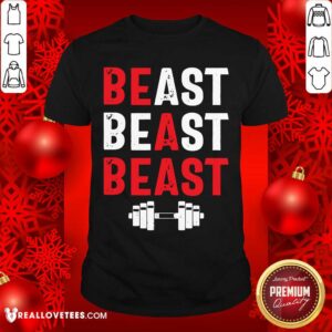 Beast Beast Beast Shirt