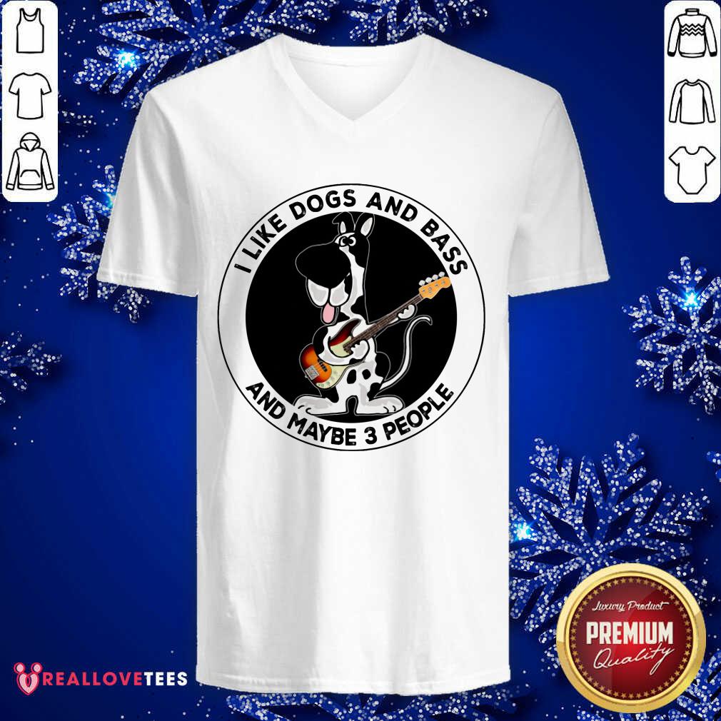 I Like Dogs And Bass And Maybe 3 People Shirt - Image 3