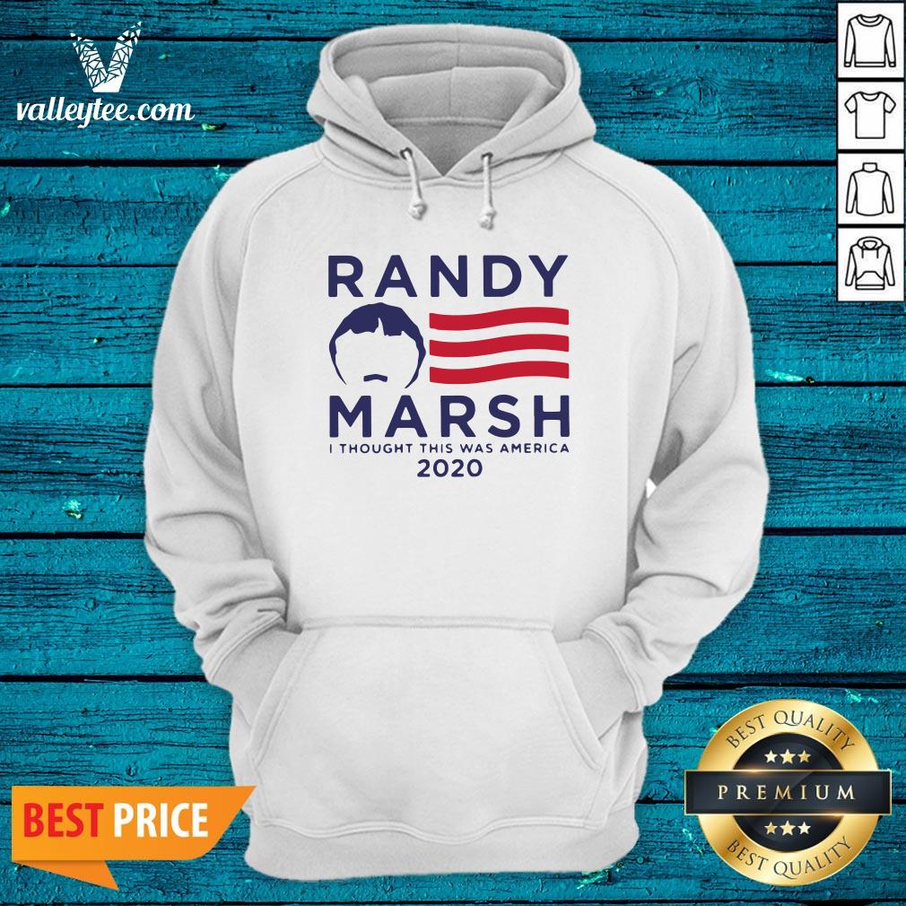 Randy Marsh I Thought This Was America 2020 Shirt - Image 4