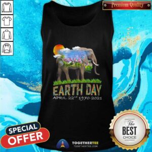 Alternative view of Awesome Elephant Happy Earth Day 51st Anniversary 1970 2021 Shirt