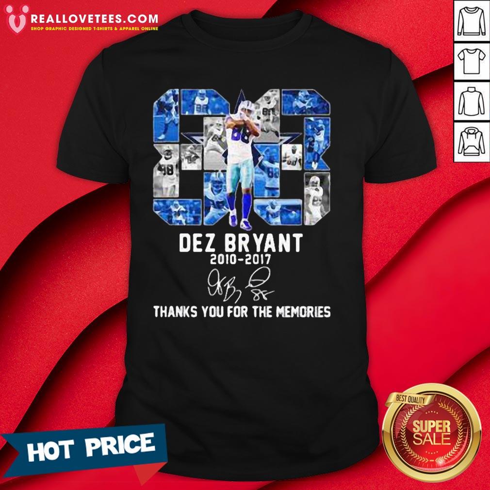 Great 80 Dez Bryant 2010 2017 Thank You For The Memories Signature Shirt