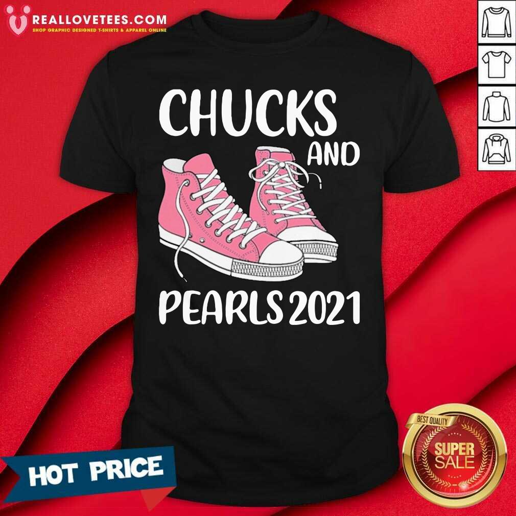 Funny Chucks And Pearls 2021 Valentine Shirt