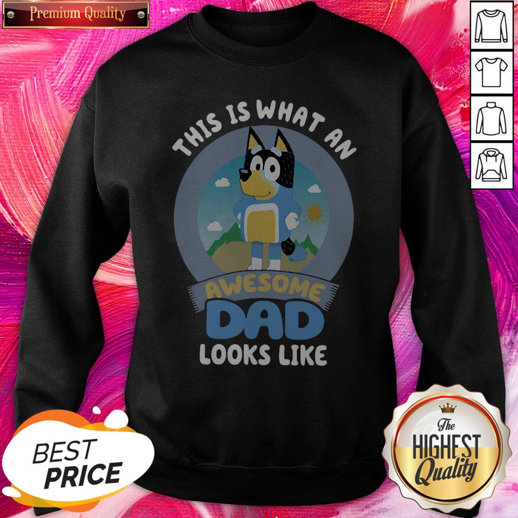 Pretty Bluey This Is What An Awesome Dad Looks Like Shirt - Image 5