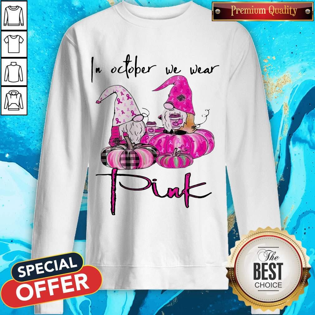 In October We Wear Pink Breast Cancer Awareness T-Shirt - Image 4