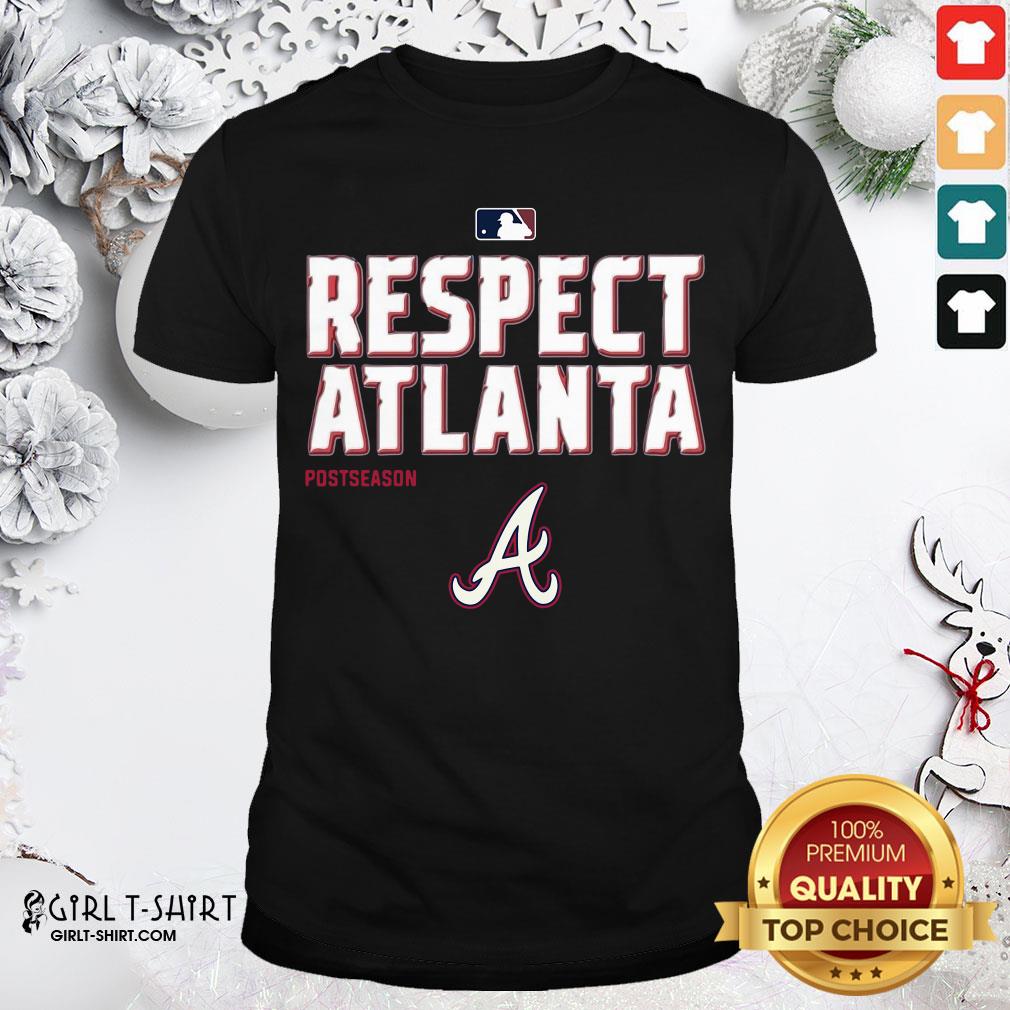 In Respect Atlanta Postseason Shirt